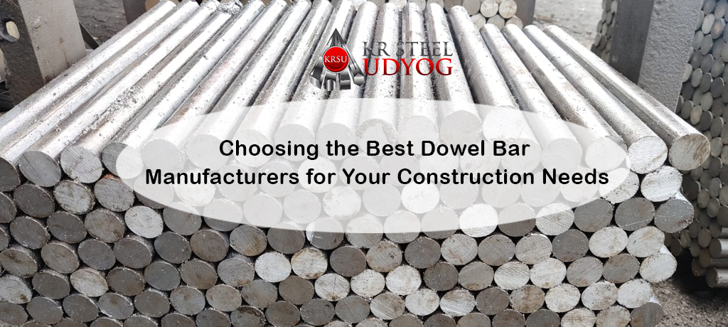 Best Dowel Bar Suppliers in India