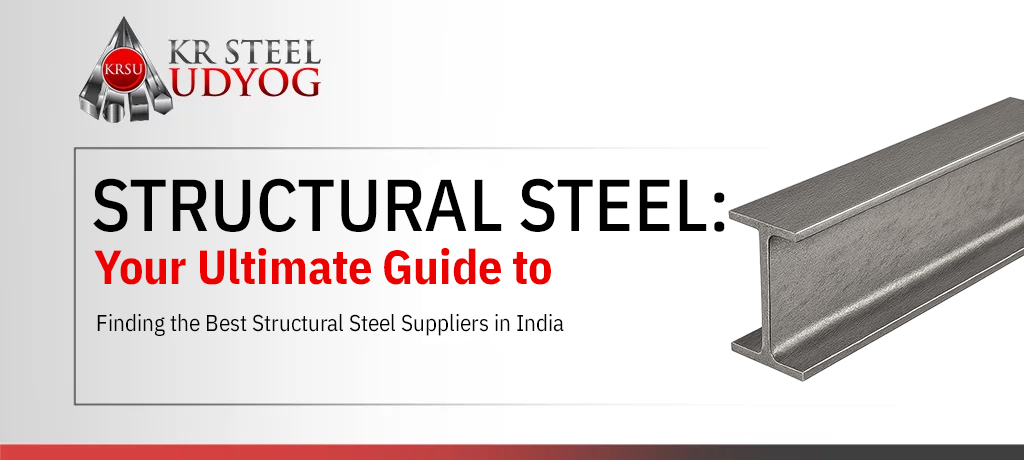 Best Structural Steel Suppliers