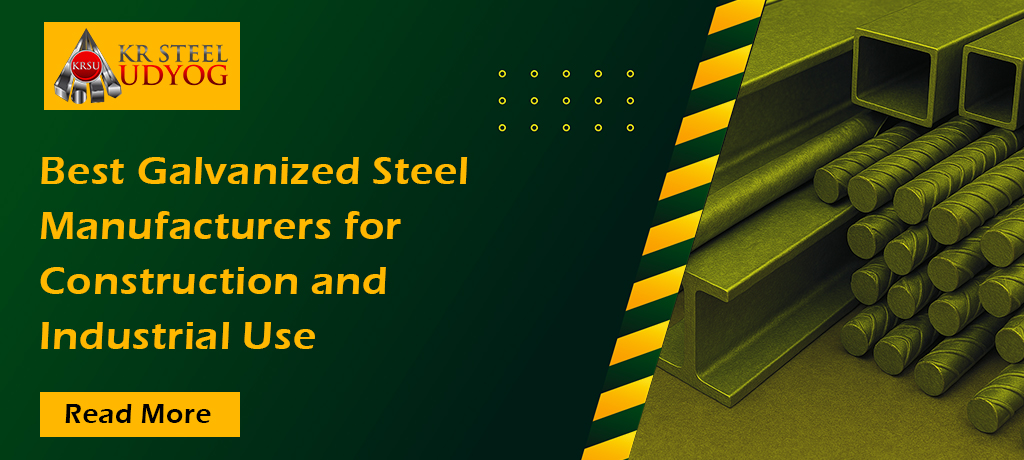 Galvanized Steel Manufacturers