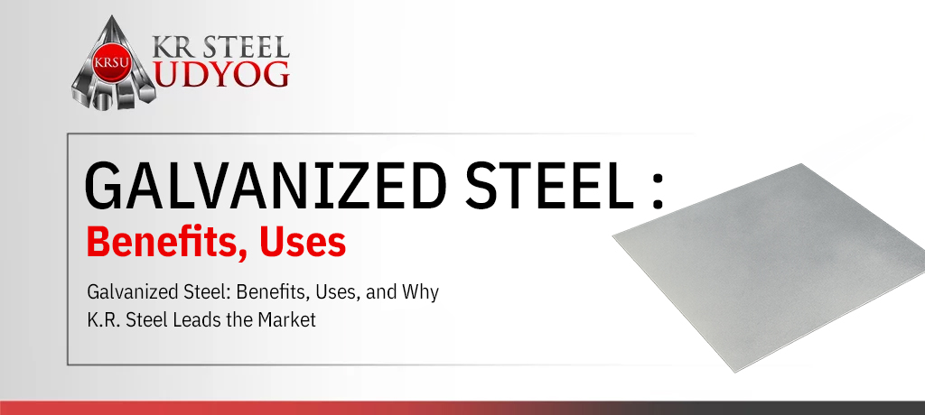 Galvanized Steel Manufacturers in India