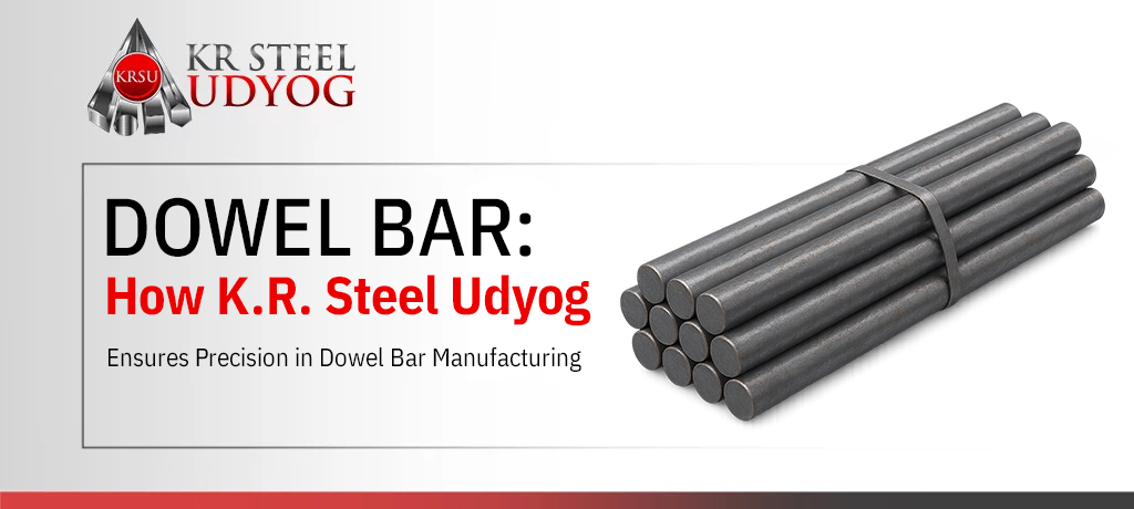 Best Dowel Bar Suppliers in India